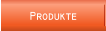 Produkte